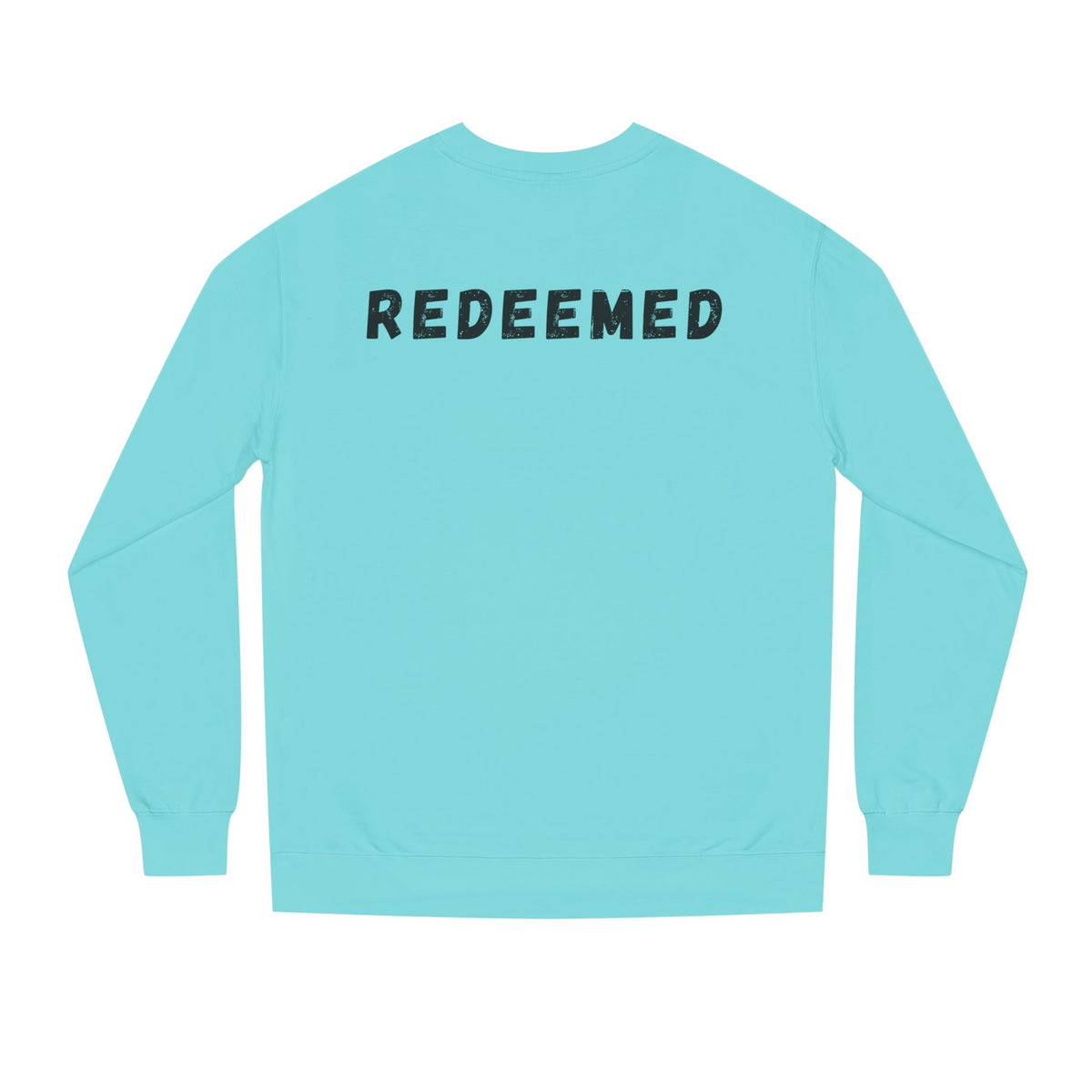 Redeemed - Crew Neck