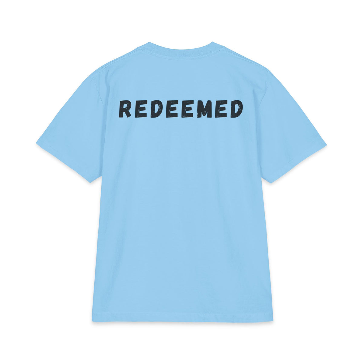 Redeemed T-Shirt