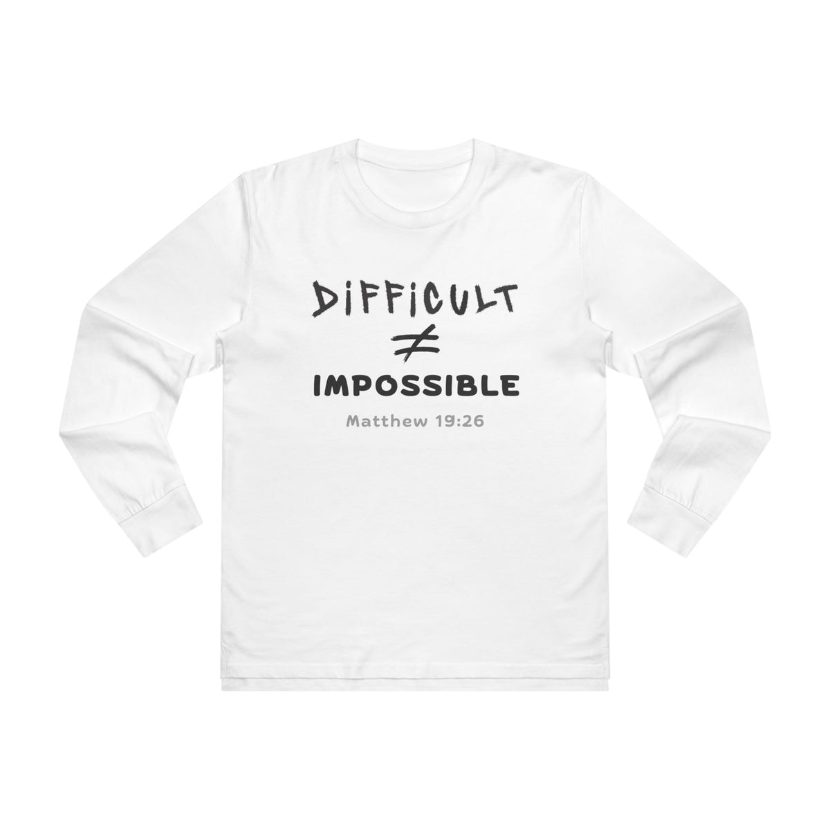 Unstoppable - Longsleeve Tee
