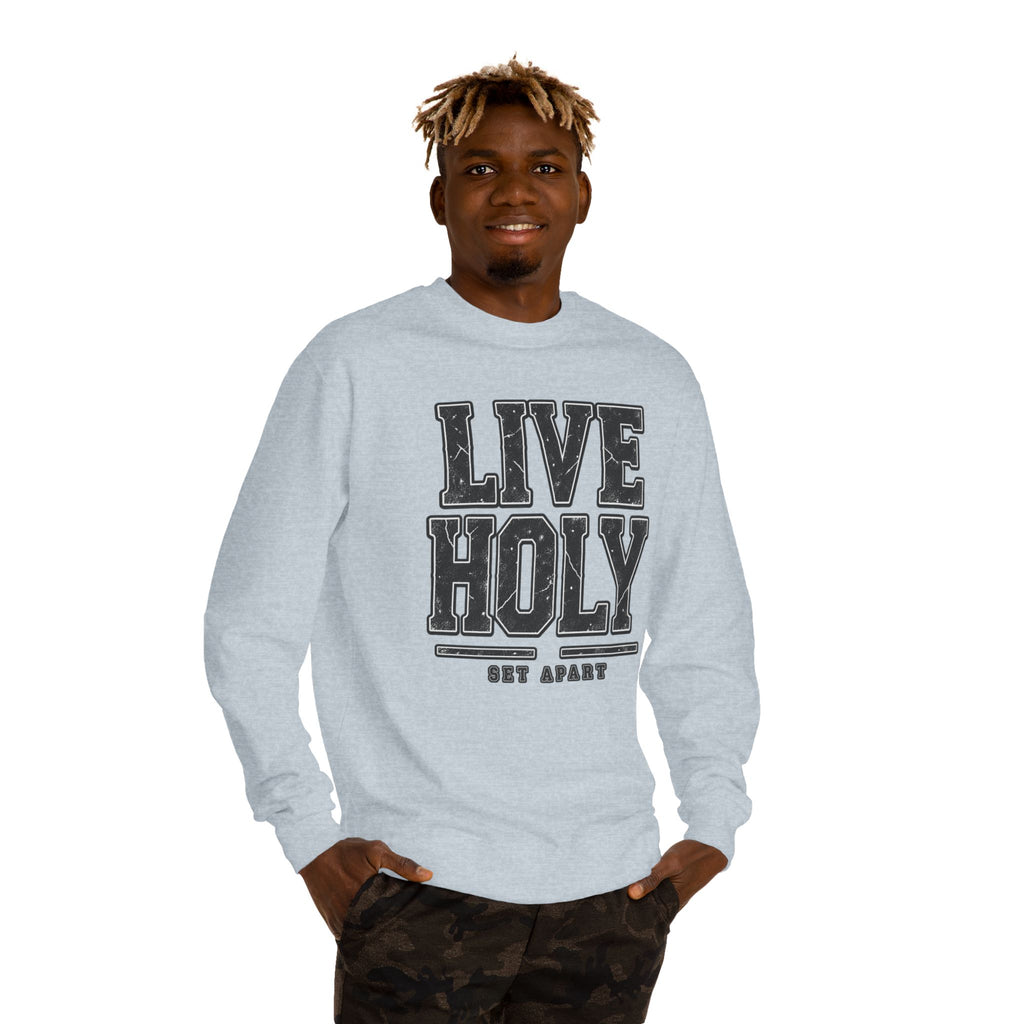 Live Holy - Crew Neck