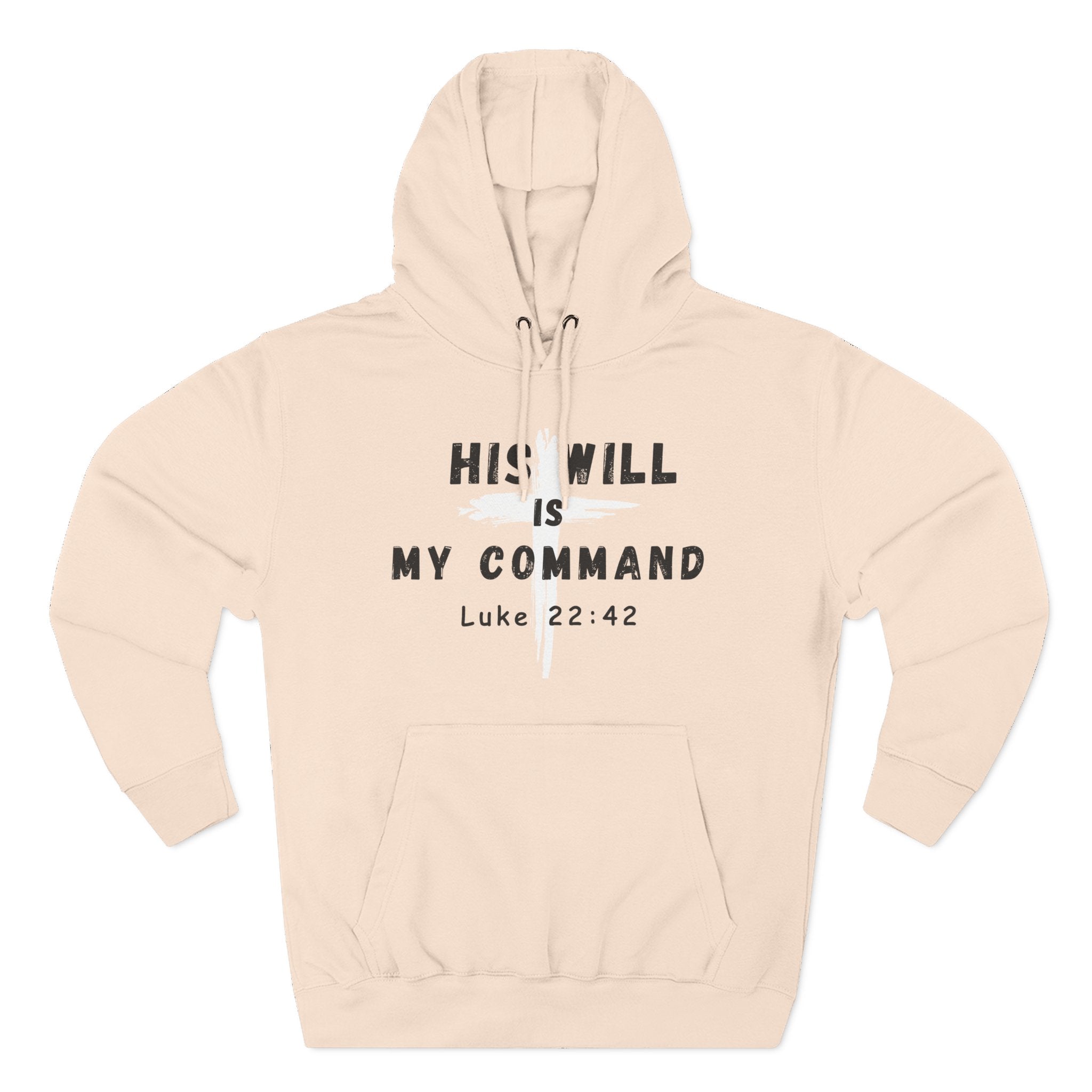 His WIll - Hoodie