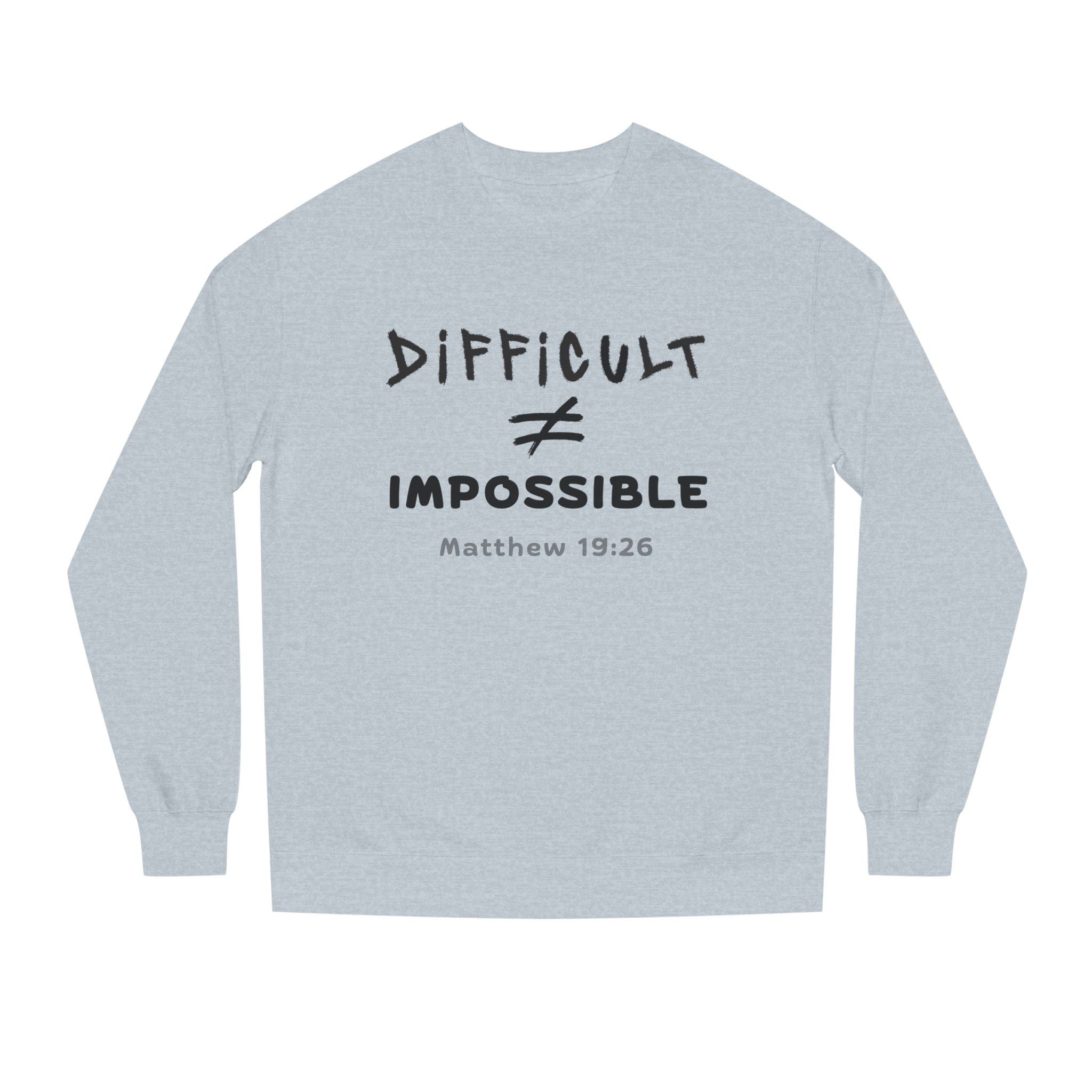 All Things Possible - Crew Neck