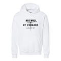 His Will - Hoodie