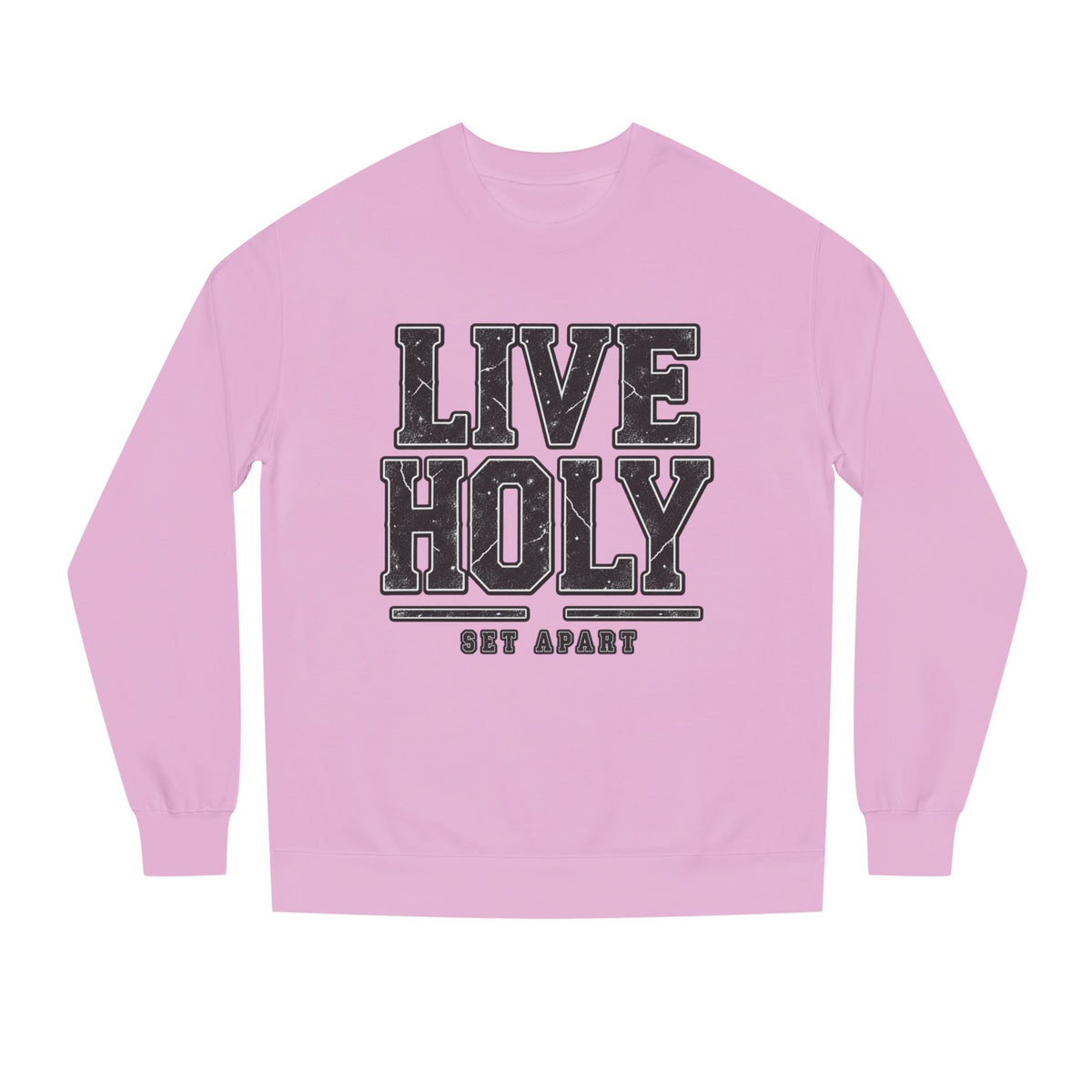 Live Holy - Crew Neck