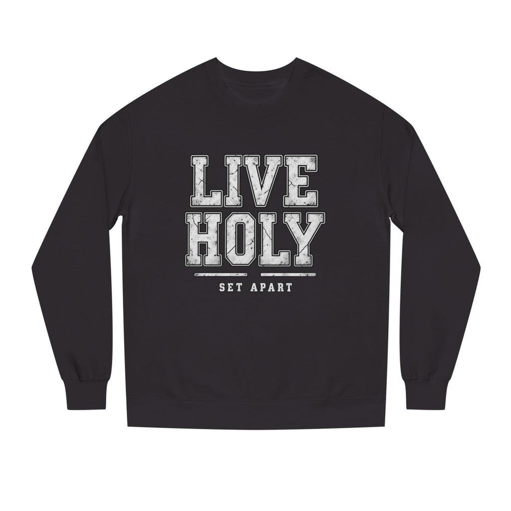 Live Holy - Crew Neck