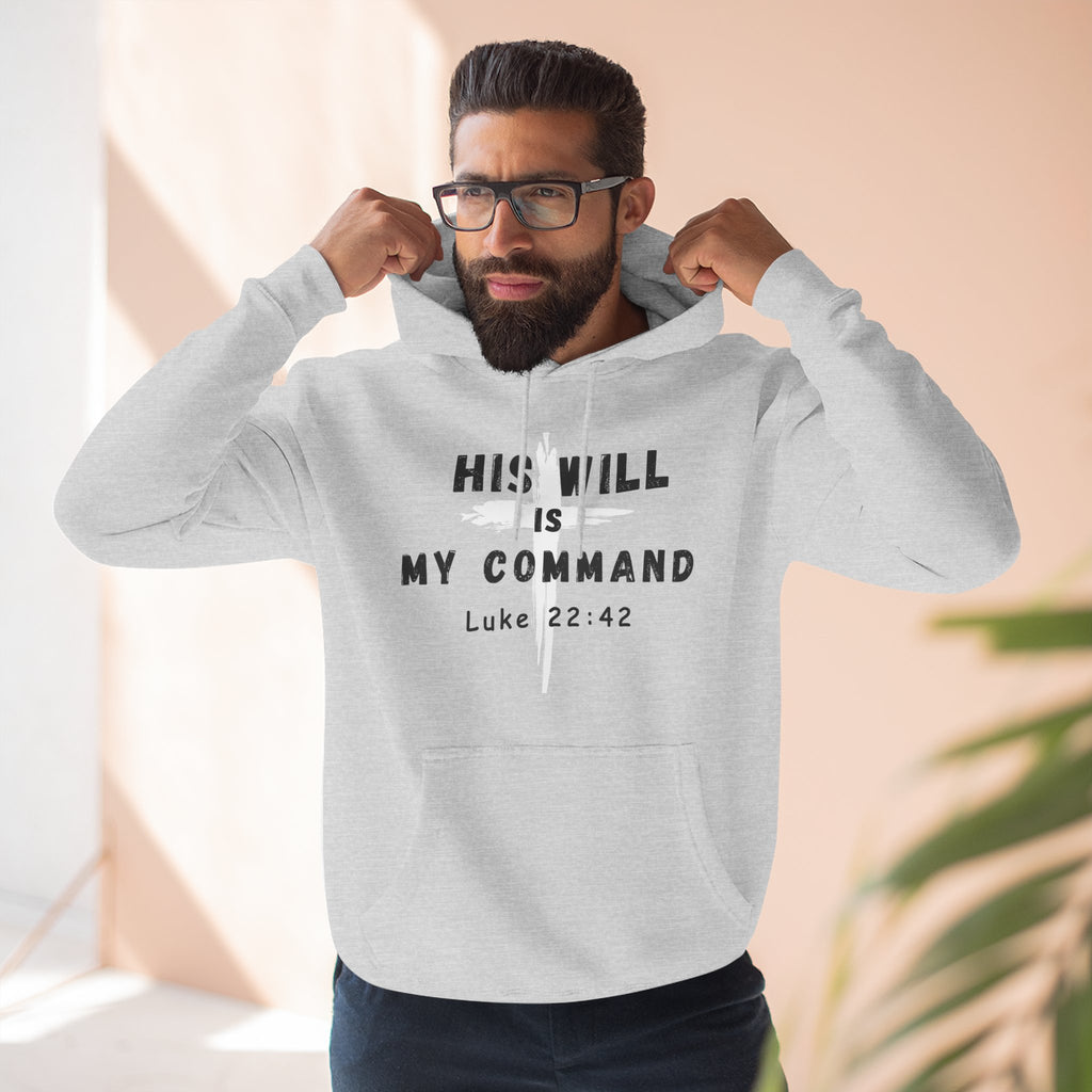 His WIll - Hoodie