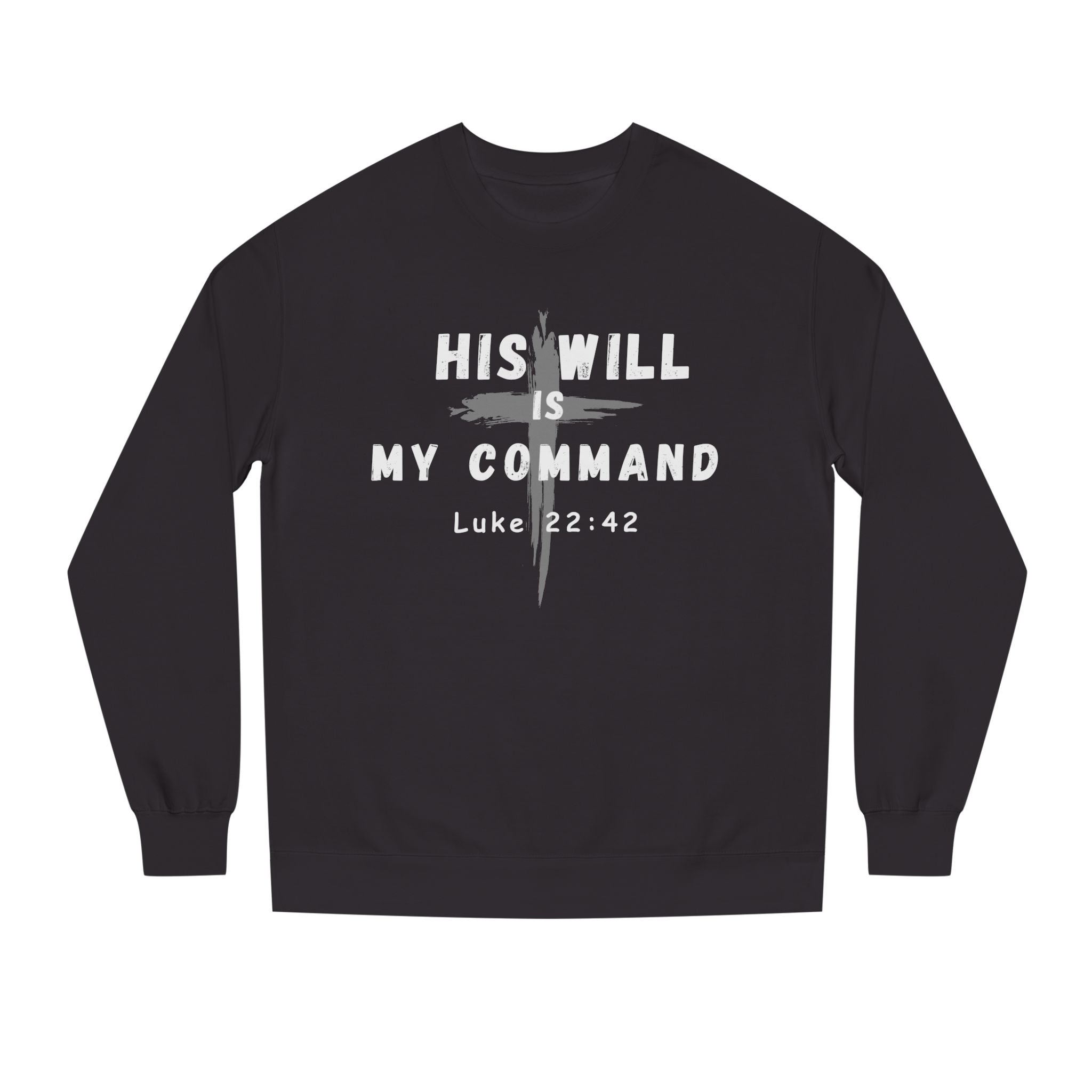 His Will - Crew Neck