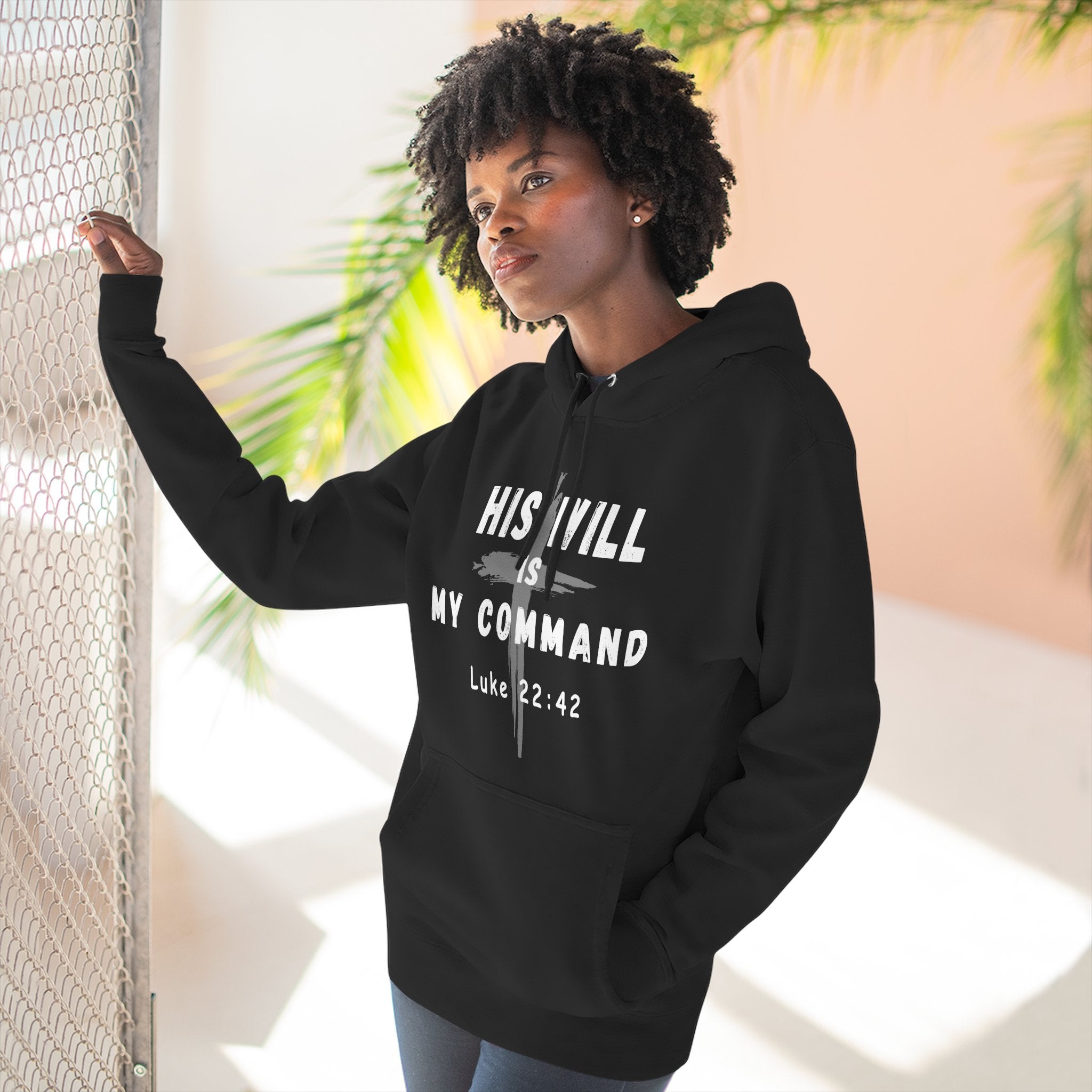 His WIll - Hoodie